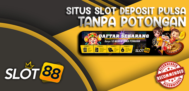 Daftar Slot Pulsa Tri Paling Populer